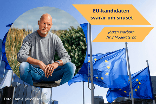 EU-kandidaten Jörgen Warborn svarar om snuset